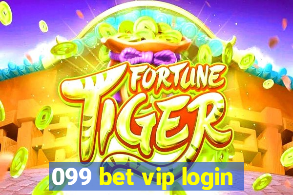 099 bet vip login